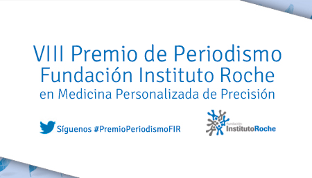 La VIII edición del Premio de Periodismo en Medicina Personalizada de Precisión de la Fundación Instituto Roche ya tiene finalistas