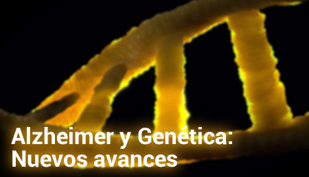 Alzheimer y Genética: Nuevos avances