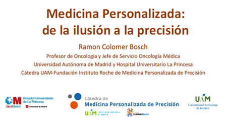 Conferencia Científica sobre Medicina Personalizada, de la Ilusión a la Precisión